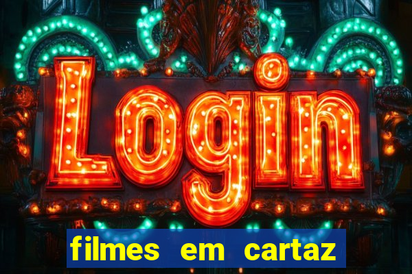 filmes em cartaz barra shopping